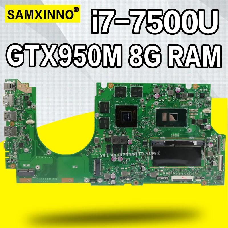 

UX510UX Motherboard I7-7500U GTX950M For ASUS UX510 UX510UXK UX510UWK laptop Motherboard UX510UX Mainboard UX510UX Motherboard