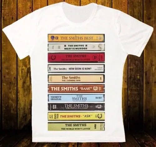 

THE SMITHS ALBUMS ON TAPE ROCK PUNK RETRO VINTAGE HIPSTER UNISEX T SHIRT 1572 Fashion Casual High Quality Print