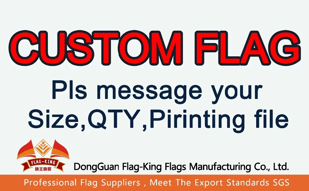 

CUSTOM FLAG,Can help Design,pls message your QTY,SIZE,material,and printing file in the order