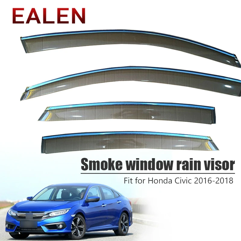 

EALEN For Honda Civic 2016 2017 2018 Car-styling Vent Sun Deflectors Guard ABS Accessories 4Pcs/1Set Smoke Window Rain Visor