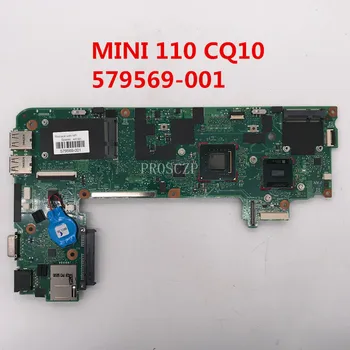 

Free shipping For MINI 110 CQ10 Laptop motherboard 579569-001 579569-501 579569-601 100% working well