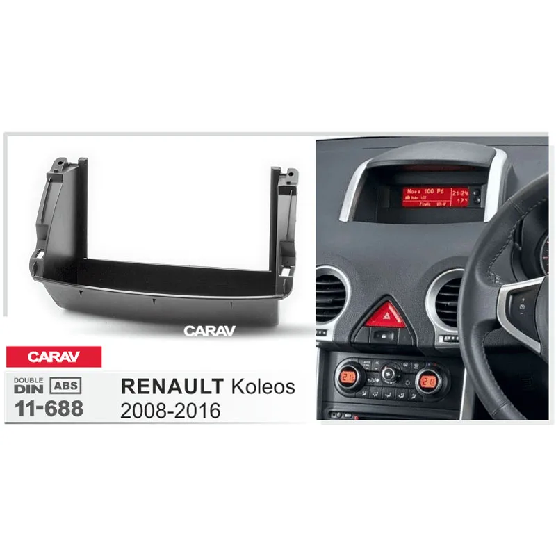 

CARAV 11-688 Car Radio Fascia Panel forRENAULT Koleos 2008-2016 Stereo Fascia Dash CD Trim Installation Kit