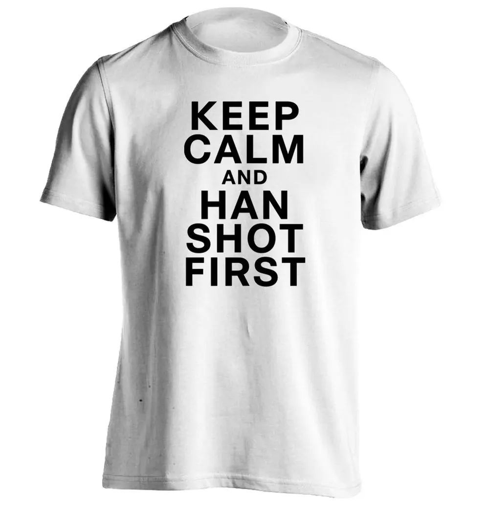 KEEP CALM AND HAN SHOT FIRST Mens Design T Shirt Personalized Tee