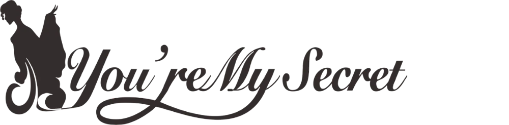 You‘re My Secret
