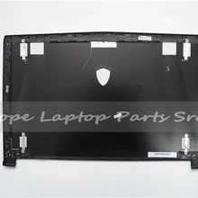 Топ covaer сборки /оригинальная для MSI GE62 2QD-007XCN ЖК-задняя крышка задняя non-touch