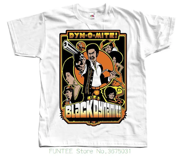 Tshirt Men 2018 New Black Dynamite Poster T Shirt White Black