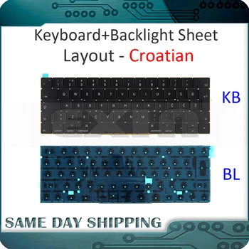 

New for MacBook Pro 13.3" Retina A1706 Croatian Croatia Keyboard w/ Backlight Backlit 2016 2017 MLH12 MPXV2 EMC3071 EMC3163