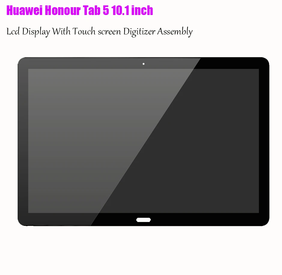 Touch Panel LCD Display 10.1'' Inch For Huawei Honor 5 Tab 5 AGS2-W09CHN AGS2-W09BHN AGS2-AL00H Touch Screen Digitizer Assembly Touch Panel LCD Display 10.1'' Inch For Huawei Honor 5 Tab 5 AGS2-W09CHN AGS2-W09BHN AGS2-AL00H Touch Screen Digitizer Assembly