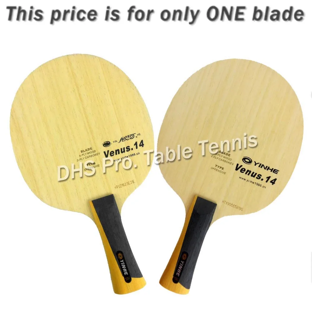 

Milky Way Galaxy YINHE Venus.14 V14 V 14 V-14 table tennis pingpong blade