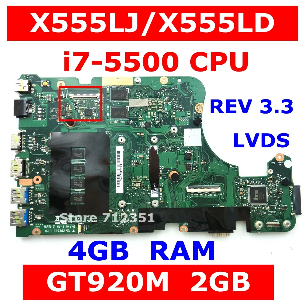 

X555LJ i7-5500 CPU GT920M 2GB Mainboard REV3.3 For ASUS X555LD X555L X555LP F555LD X555LN W519L X555LDB Laptop Motherboard LVDS