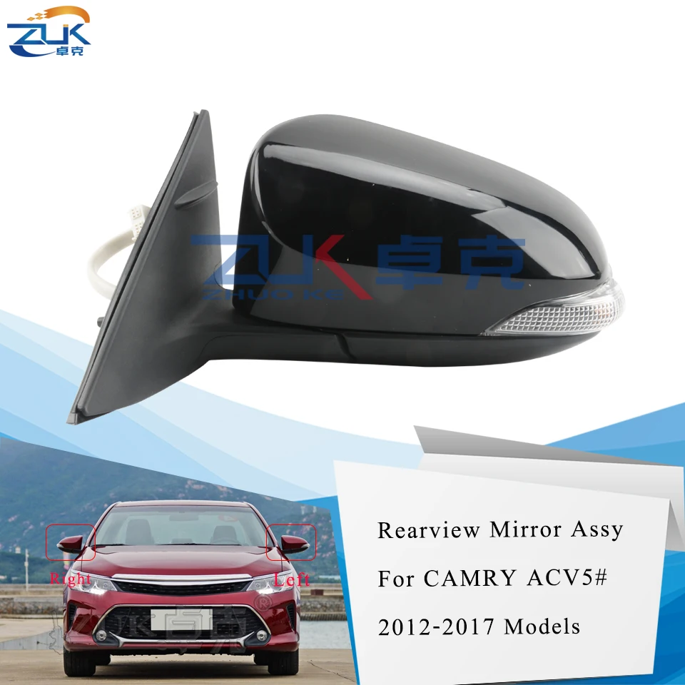 

ZUK Auto Car Outer Rearview Side Mirror Assy For TOYOTA CAMRY 2012 2013 2014 2015 2016 2017 9PINS Electric Folding Heating LED