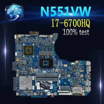 

Amazoon N551VW For Asus N551V G551V FX551V G551VW FX51VW N551VW Laptop Motherboard I7-6700HQ CPU motherboard Test work 100%