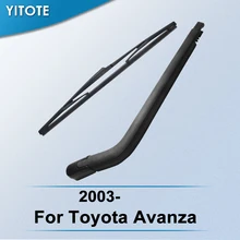 YITOTE задний стеклоочиститель и руки для Toyota Avanza 2003 2004 2005 2006 2007 2008 2009 2010 2011 2012 2013