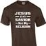 Jesus is My Savior Not My Religion Christian T-Shirt (1)
