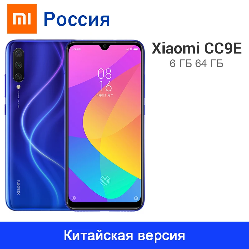 

Xiaomi Mi CC 9 E 6GB RAM 64GB ROM Mi CC9E 48MP Triple Camera 4030mAh Smartphone Snapdragon 665 Octa Core AMOLED Screen