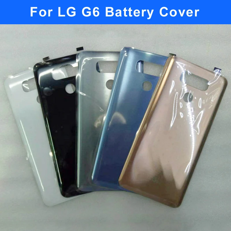 

Original Back Cover For LG G6 LS993 US997 VS998 H870 H871 H872 H873 Back Battery Cover Rear Door Housing With Adhesive Sticker