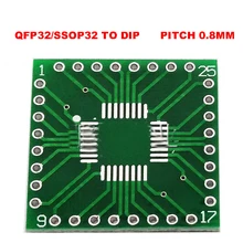 5 шт. адаптер PCB SOP32 SSOP32 QFP32 TQFP32 LQFP32 FQFP32 для DIP 32 передачи платы 0,8 мм Шаг IC адаптер разъем
