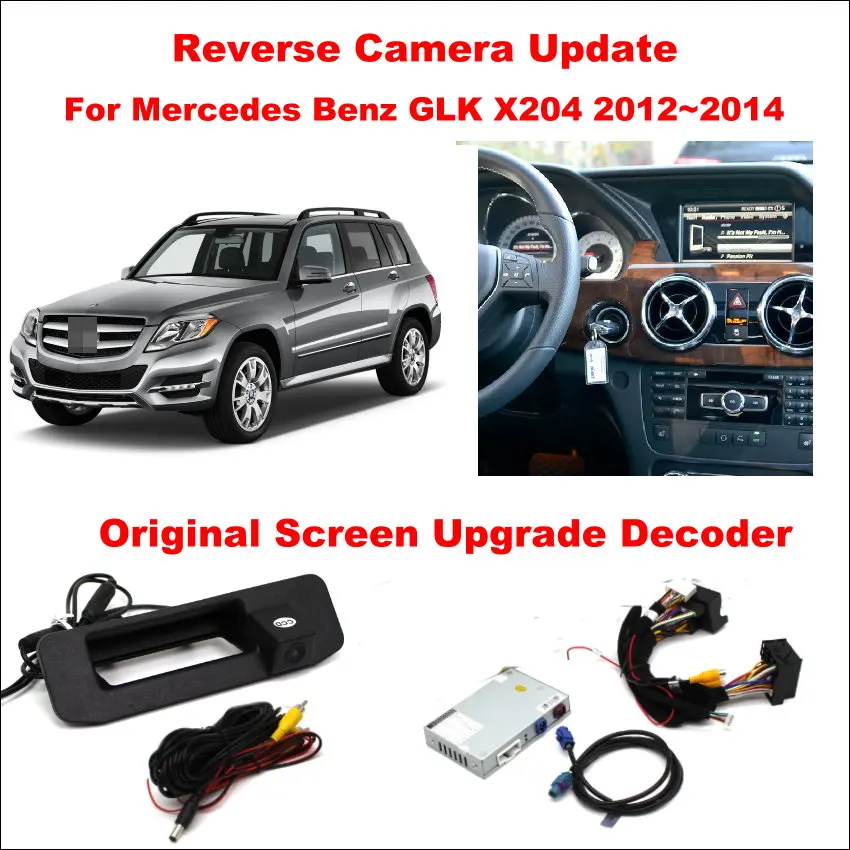 

Liislee For Mercedes Benz GLK X204 2012~2014 Original Screen Update / Reversing Track Image + Reverse Camera / Digital Decoder