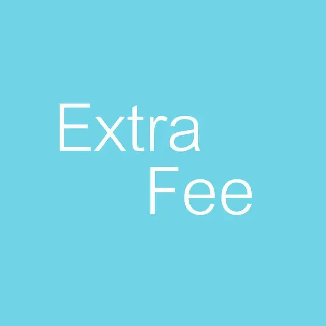 

Extra Fee link