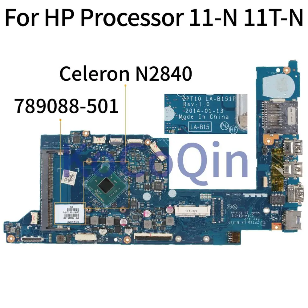 Материнская плата KoCoQin для ноутбука HP X360 11 N 11T N2840 материнская 789088 001 501 ZPT10 LA B151P