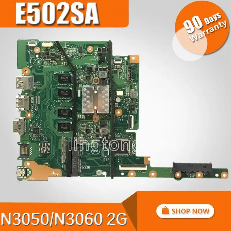 E402SA 2 Гб Оперативная память N3050/N3060CPU Материнская плата Asus E402S E502S E402SA E502SA Материнская плата ноутбука испытанная деятельность 90NB0B60-R000A0