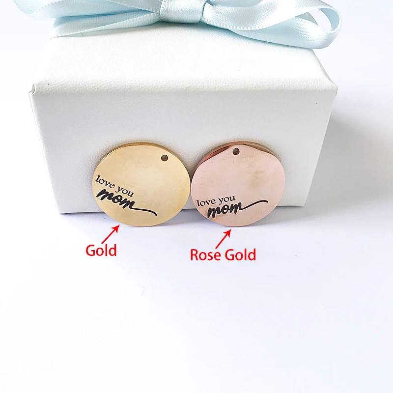 10pcs/lot 22mm Gold& Rose Gold Color DIY Pendant Circle Charm Laser "love you mom" Fashion Stainless Steel Jewelry Accessories