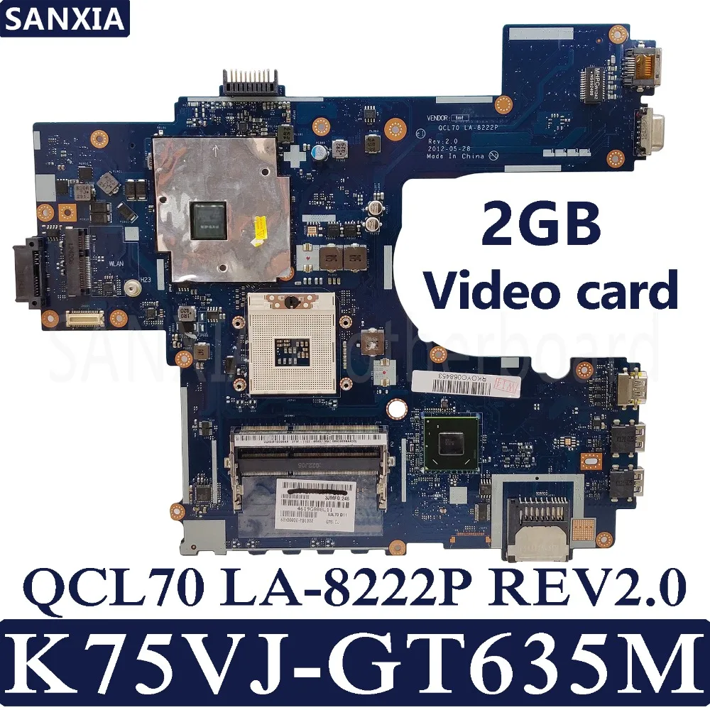 KEFU QCL70 LA-8222P REV2.0 محمول اللوحة الأم ل ASUS K75VJ K75VM R700VJ K75V K75 اختبار اللوحة الأصلية GT630M/GT635M-2GB