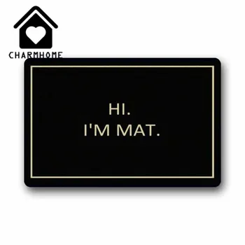 

CHARMHOME Novelty Design Custom HI I'M MAT Carpet Pad Kitchen Toilet Mat Rug Mat Coral Doormats Door Mat