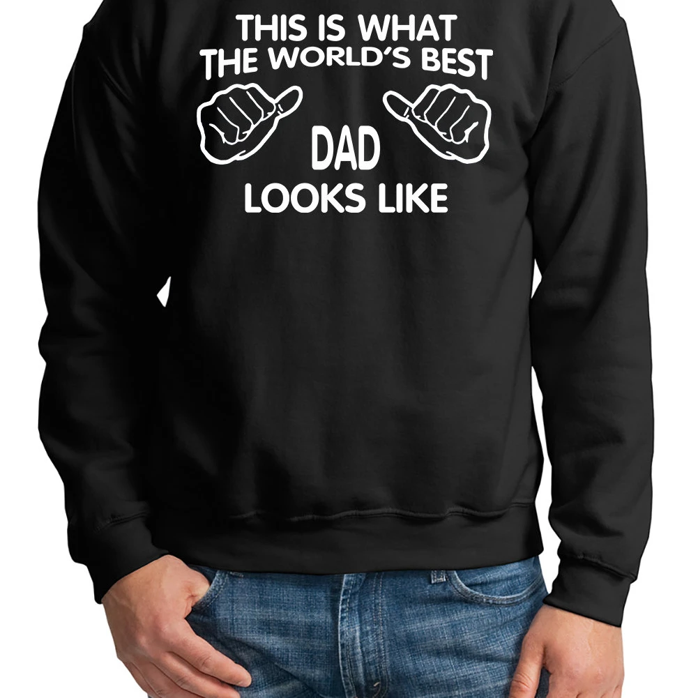 Dad Sweatshirt Worlds Best Dad Fleece Sweatshirt Gift For Father Birthday Gift