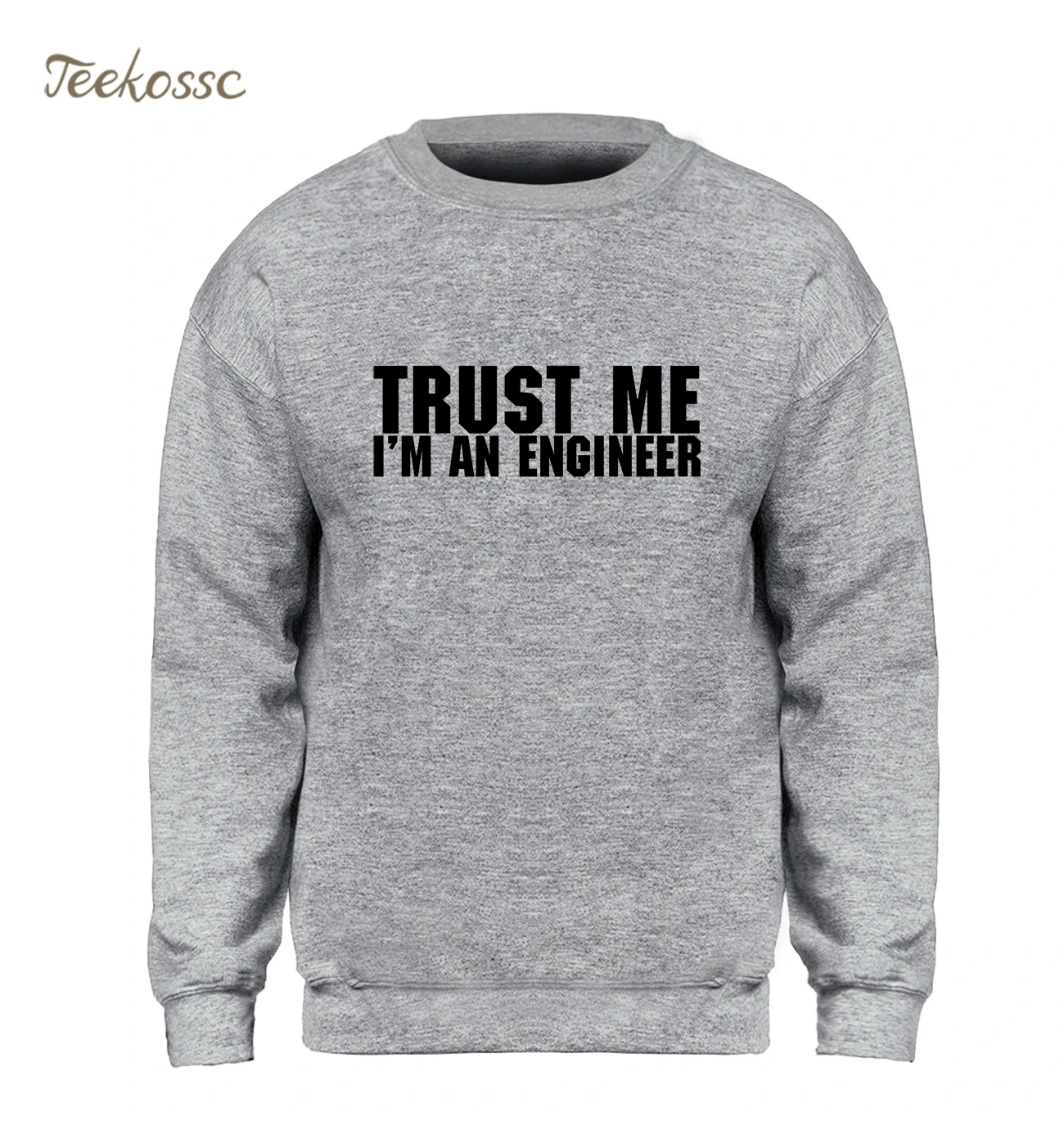 Trust Me I'm An Engineer мужская толстовка с забавным рисунком худи серого цвета