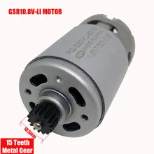 GSR10.8V-LI 10.8V 15 teeth ONPO DC Motor RS-550VC-8518 for BOSCH 3601J92000 electric drill Screwdriver maintenance spare parts