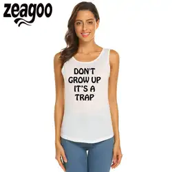 Zeagoo футболка Повседневное с круглым вырезом без рукавов Slim Fit Мягкий Для женщин не растут это ловушка Мода