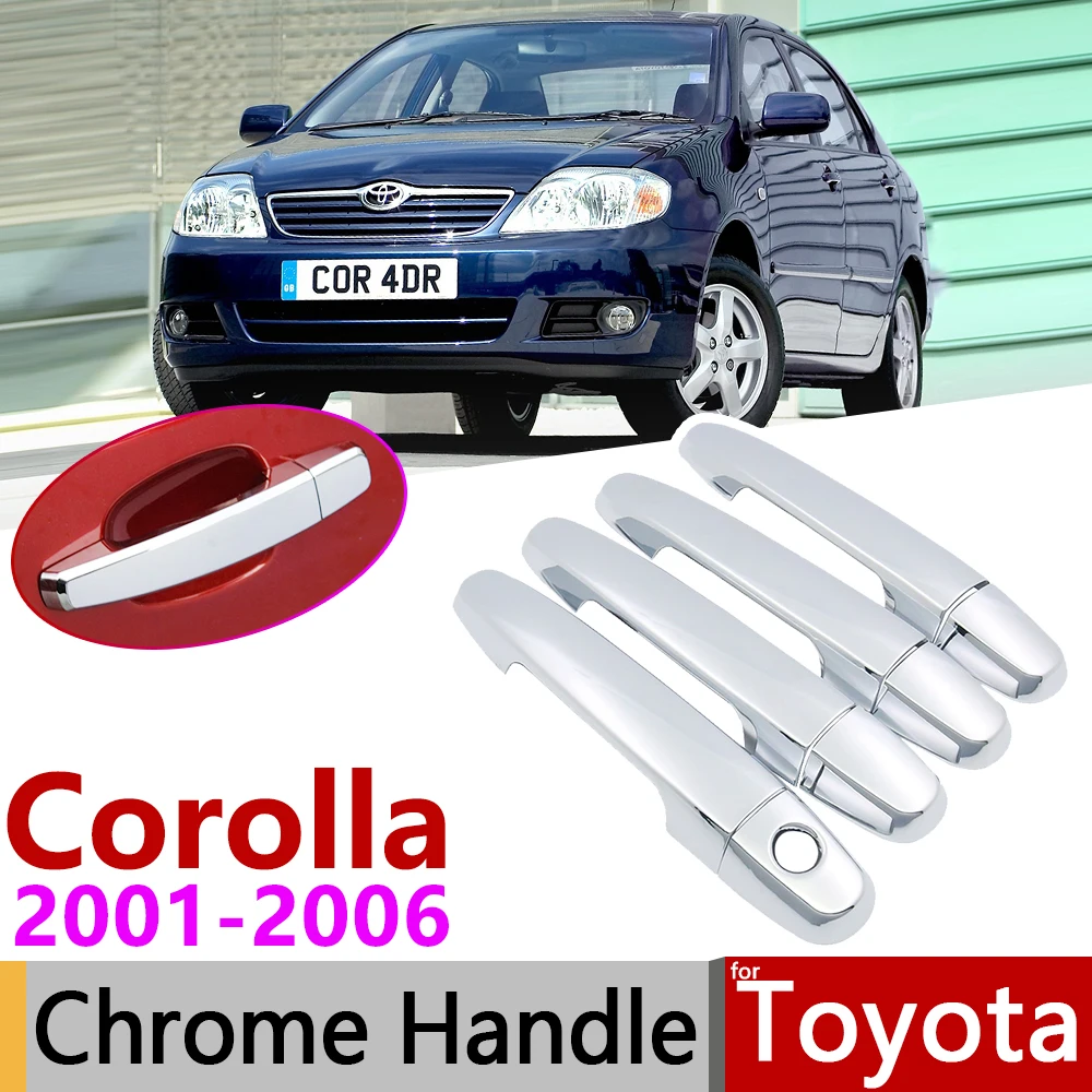 

for Toyota Corolla E120 E130 2001~2006 Chrome Exterior Door Handle Cover Car Accessories Stickers Trim Set 2002 2003 2004 2005