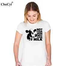 CbuCyi Animal Rights T Shirt Women Vegan Shirt Not Your Mom Not Your Milk Tee Shirt Anti Dairy Farm T-shirt Funny Graphic Slogan