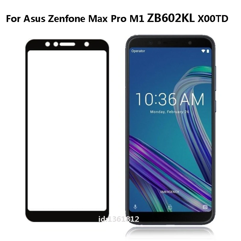 

ZB602KL Glass Full Cover Display Cover Tempered Glass For ASUS ZenFone Max Pro M1 ZB602KL Screen Protector Protective Film 9H HD