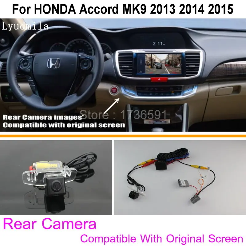 Оригинальная Заводская камера/монитор для HONDA Accord MK9 2013 2014 2015|rear view camera|rear camera