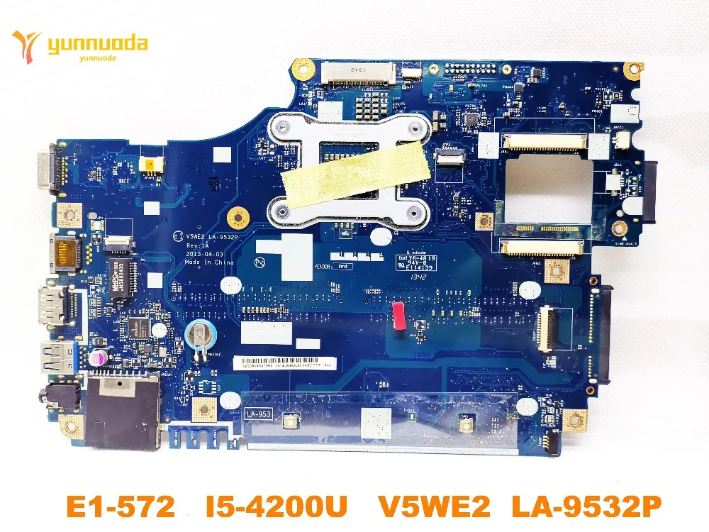 الأصلي لشركة أيسر E1-572 اللوحة المحمول E1-572 I5-4200U V5WE2 LA-9532P اختبار جيد شحن مجاني