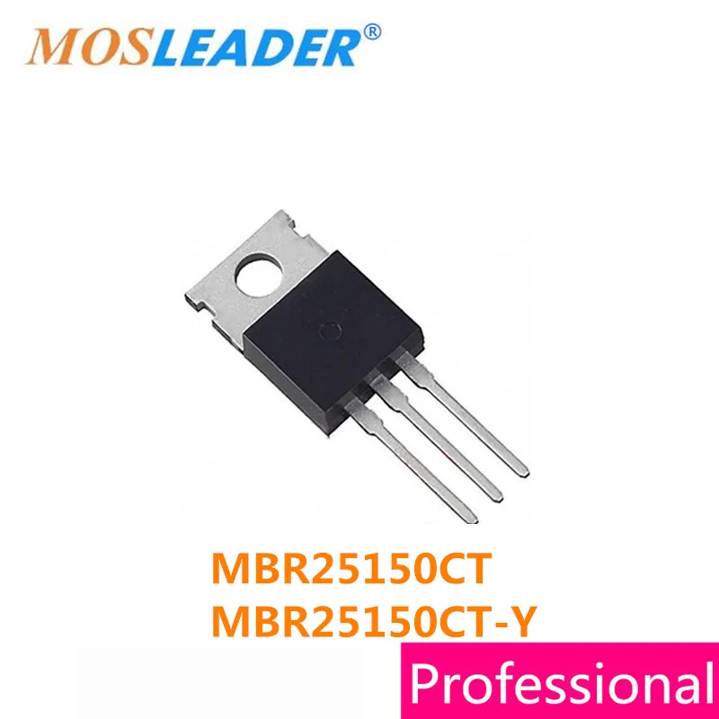 Mosleader, 50 шт в наборе, TO220 MBR25150CT MBR25150CT-Y MBR25150C MBR25150 25150 высокого качества