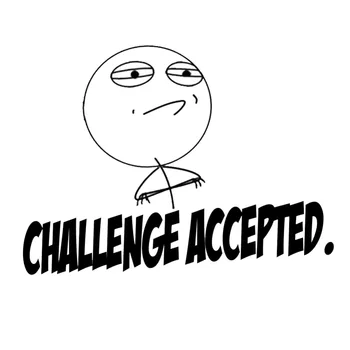 

Funny Meme Face Challenge Accepted Vinyl Sticker Car Decal Waterproof Removable Art Car Window Decals Funny L295