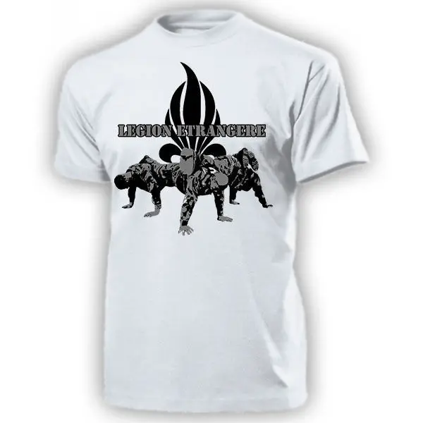 

2019 Fashion Summer Style Legion Etrangere Liegestutz Franzosische Fremdenlegion France - T Shirt Tee shirt