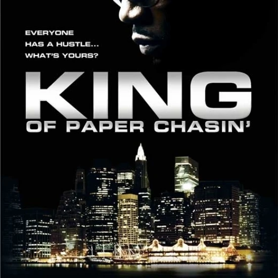 King of Paper Chasin' Movie Poster (11 x 17)