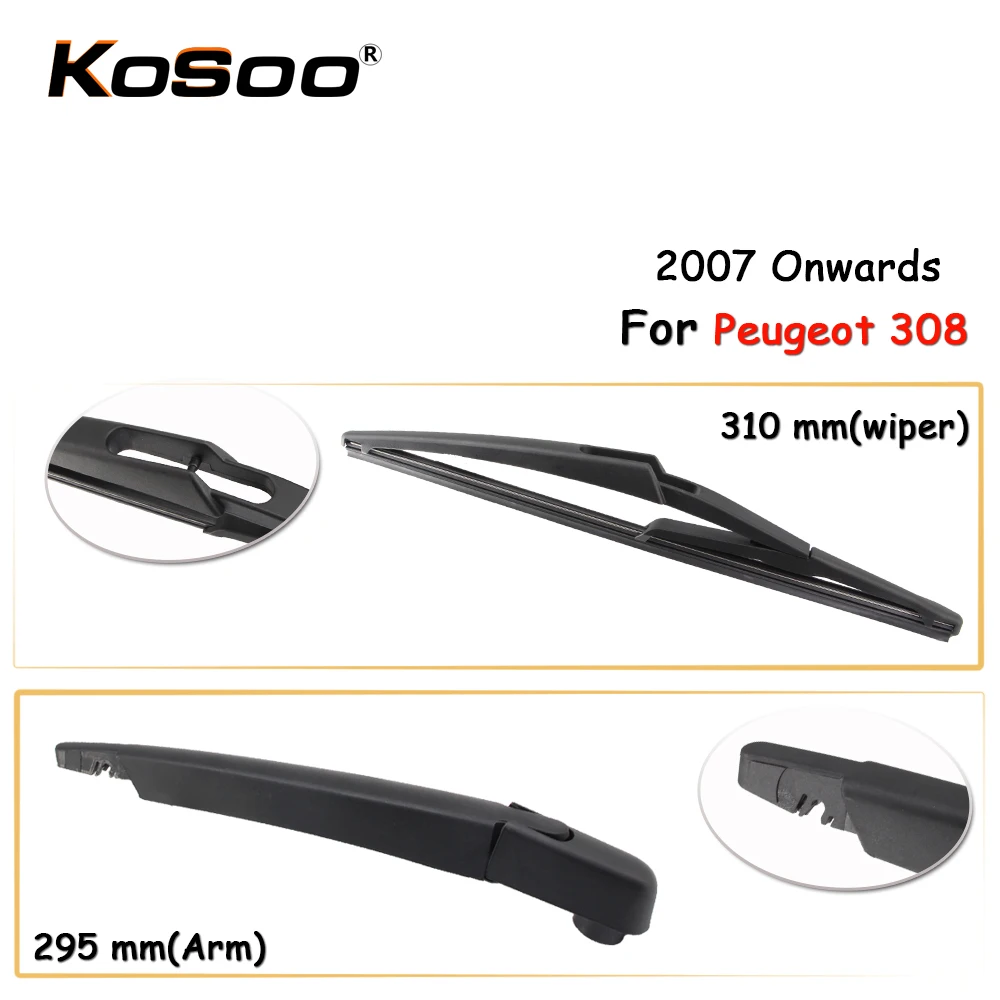 KOSOO Auto Rear Car Wiper Blade For Peugeot 308,310mm 2007 Onwards Rear Window Windshield Wiper