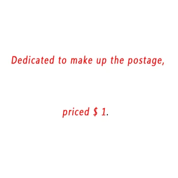 

Dedicated to make up the postage, priced $ 1