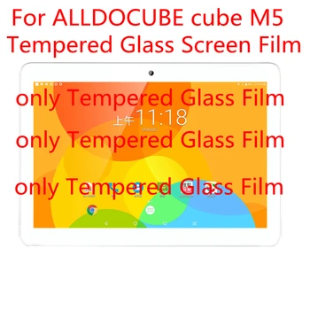 

9H Tempered Glass film Guard LCD Protector for 10.1'' Tablet ALLDOCUBE M5 Surface Hardness Explosion-proof CUBE M 5 Film