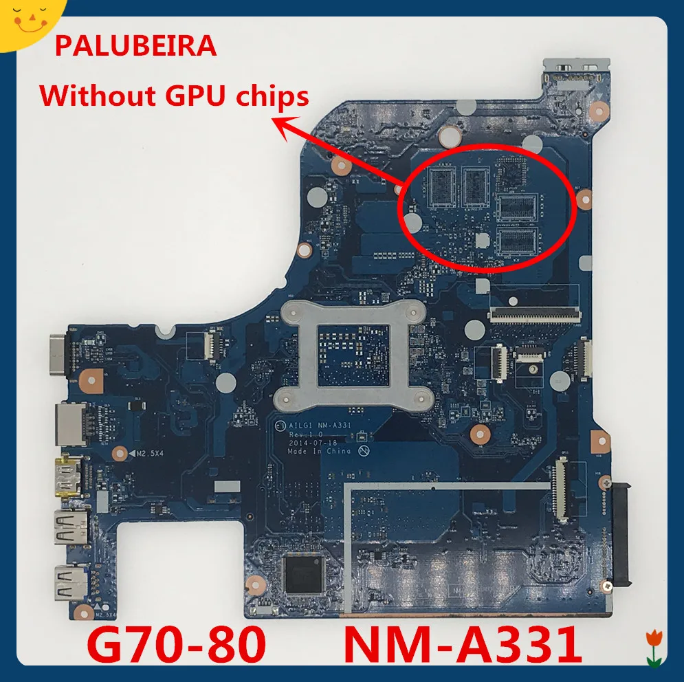 

PALUBEIRA NM-A331 MB FOR Lenovo Z70-80 G70-80 G70-70 (Without GPU chips) motherboard with pentium CPU onboard