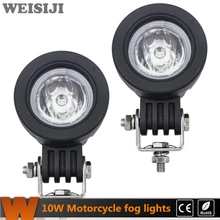 WEISIJI 2Pcs/Set Cree Chips 2inch 10W 800LM Motorcycle Fog Light LED Work Lights for Harley Yamaha Daytime Running Light 12v 24v