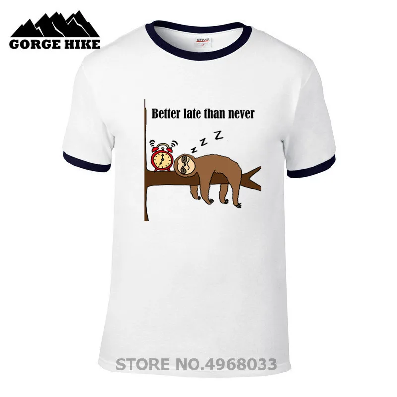 Funny Always Late Sleeping Sloth Cartoon Better Than Never T-shirt alarm clock Men Short Sleeve T shirt 100% Cotton Tshirt | Мужская