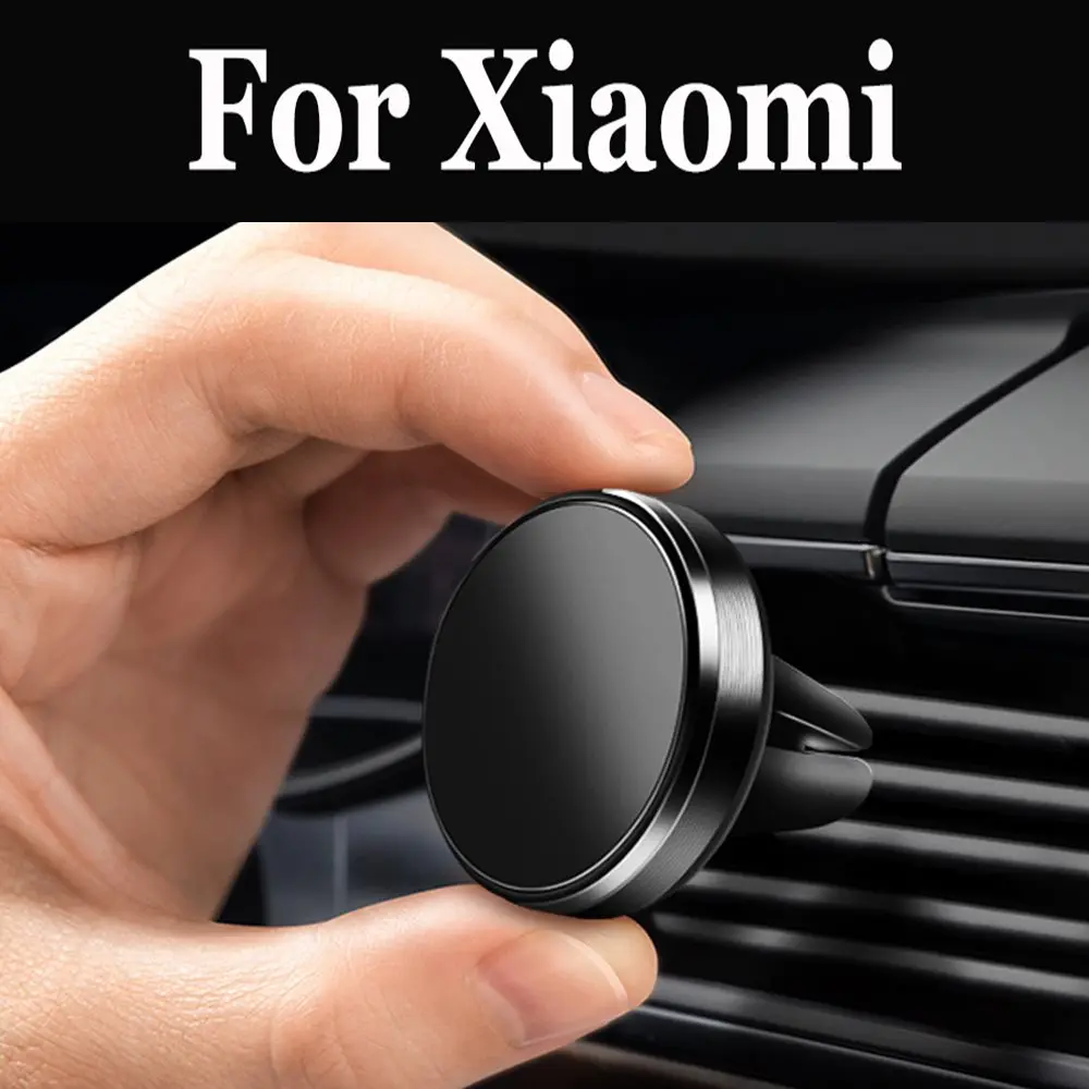 

Phone Car Mount Holder Magnetic Vent For Xiaomi Mi 4S 5 5c 5S 5S Plus 5X 6 6X 8 8 Lite Pro SE A1 A2 A2 Lite Mix 2 2S Note 2 3