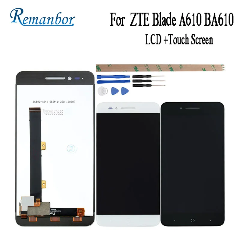 

Remanbor For ZTE Blade A610 BA610 LCD Display and Touch Screen 5.0'' Phone Accessories For ZTE Blade A610C BA610 +Tools+Tapes