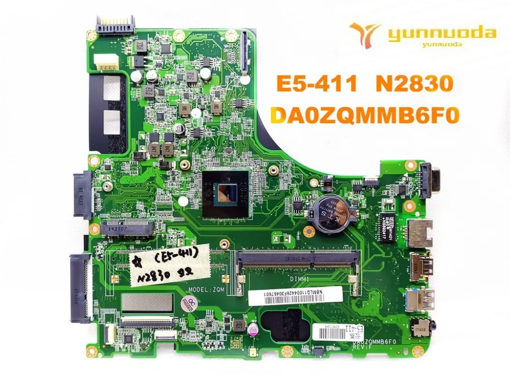 

original for ACER E5-411 laptop motherboard E5-411 N2830 DA0ZQMMB6F0 tested good free shipping
